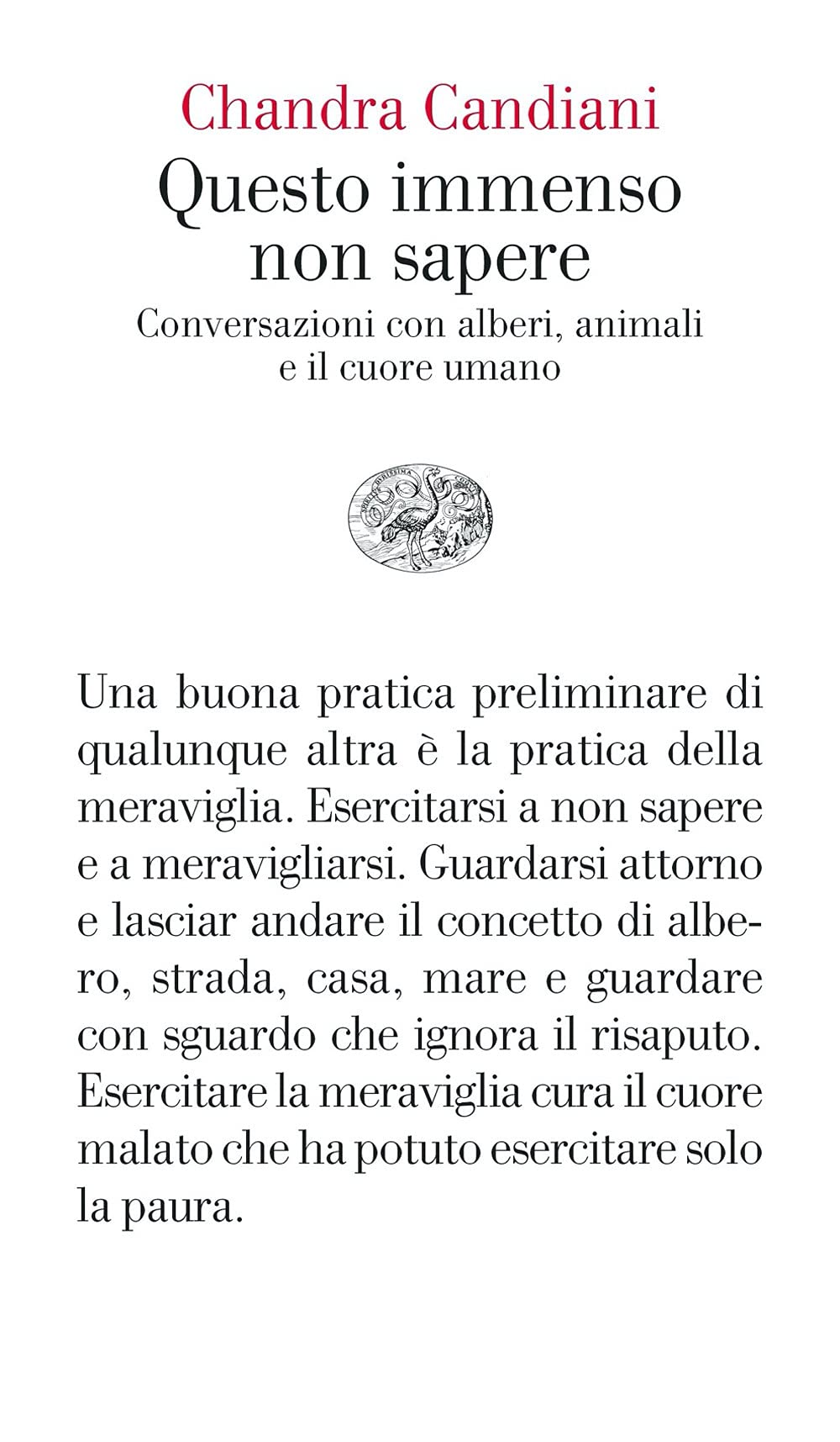 Chandra Livia Candiani - Il silenzio è cosa viva - AnimaMundi Edizioni